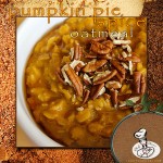 pumpkin pie spice oatmeal